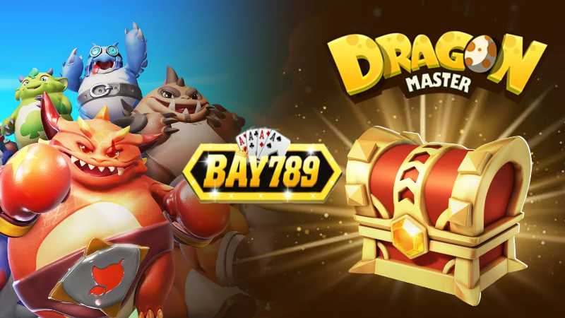 Bay789 Tiết Lộ Cách Săn Khủng Long Dragon Master.jpg